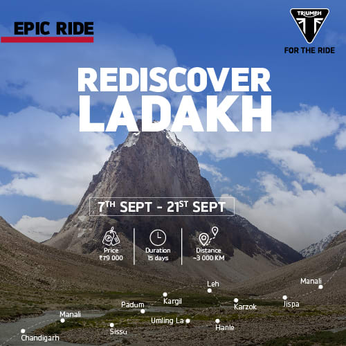 Triumph rediscover Ladakh Adventure Tour 2024