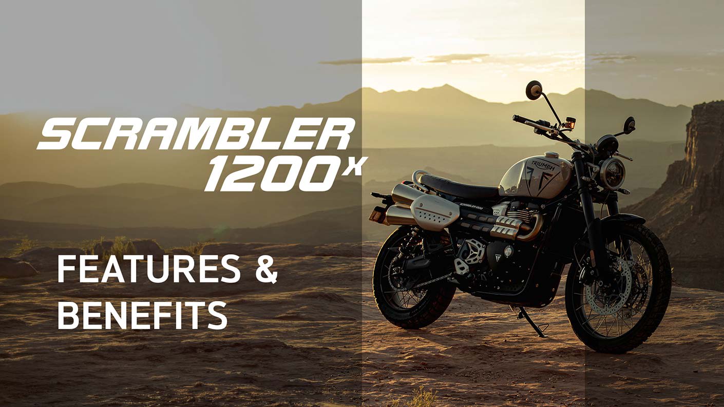 Triumph Scrambler 1200 X Features and Benefits