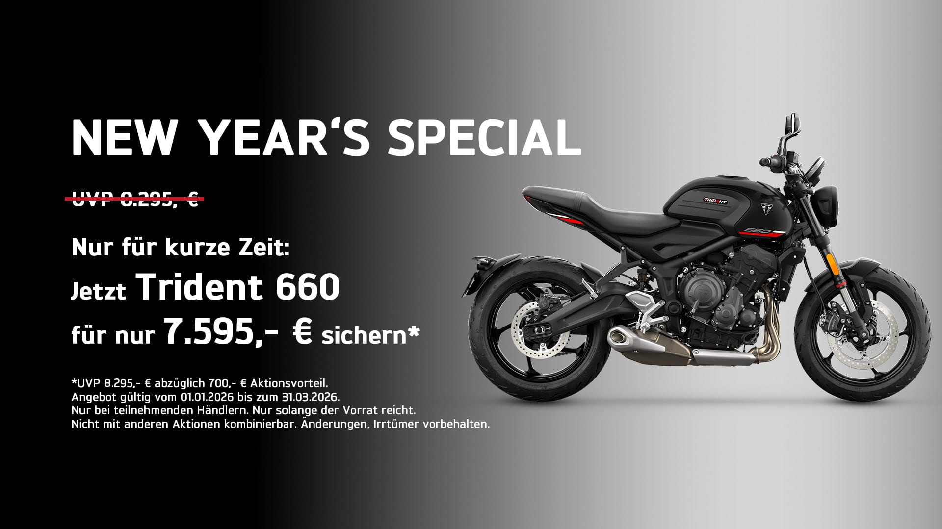 New years special offer for Triumph Trident 660