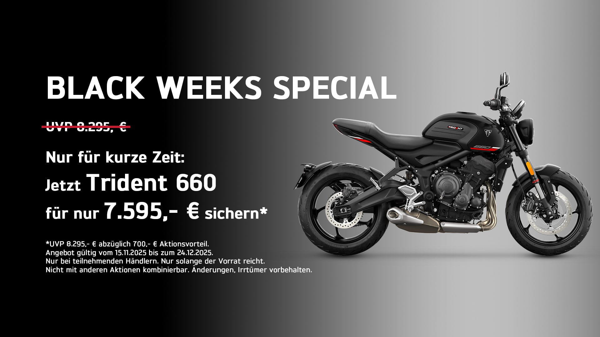 Triumph Black Weeks Special