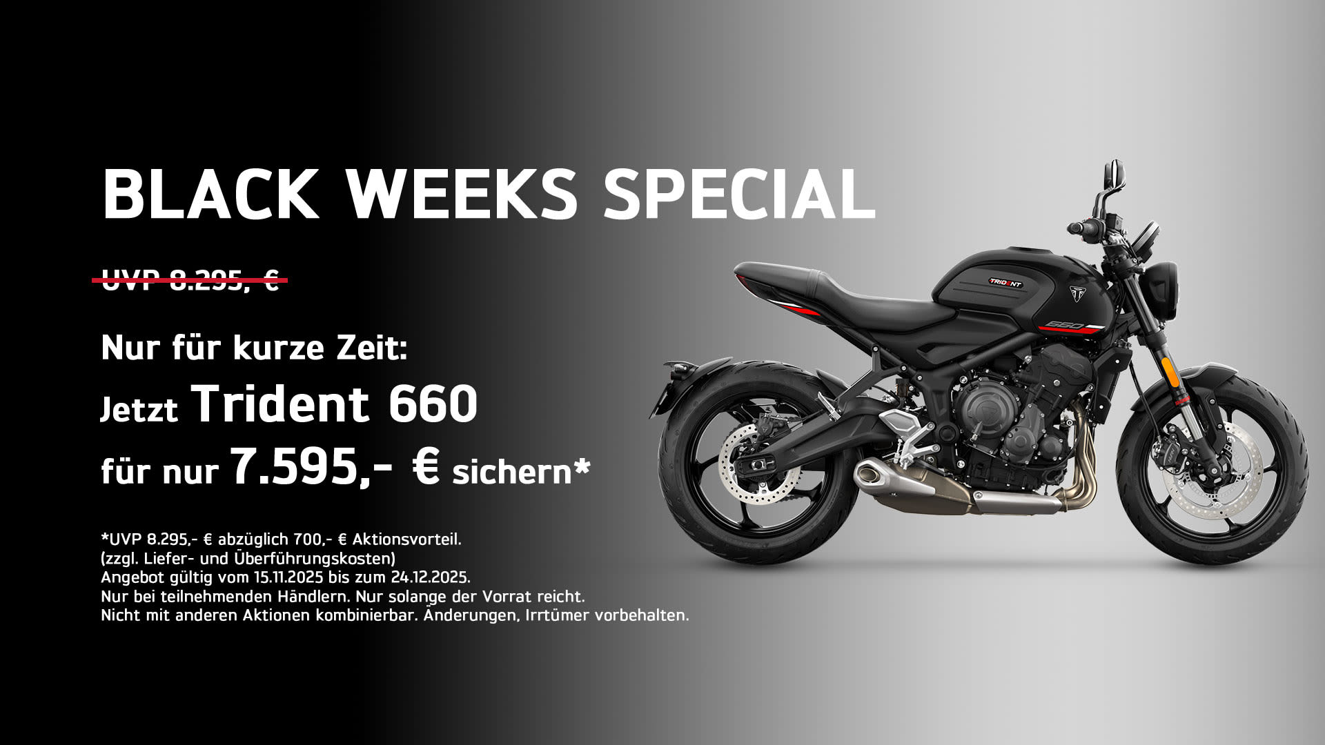 Triumph Black Weeks Special