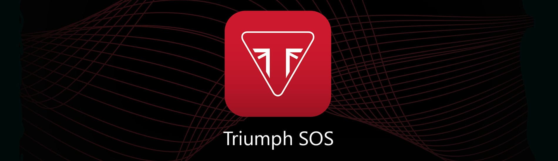 Triumph SOS App)