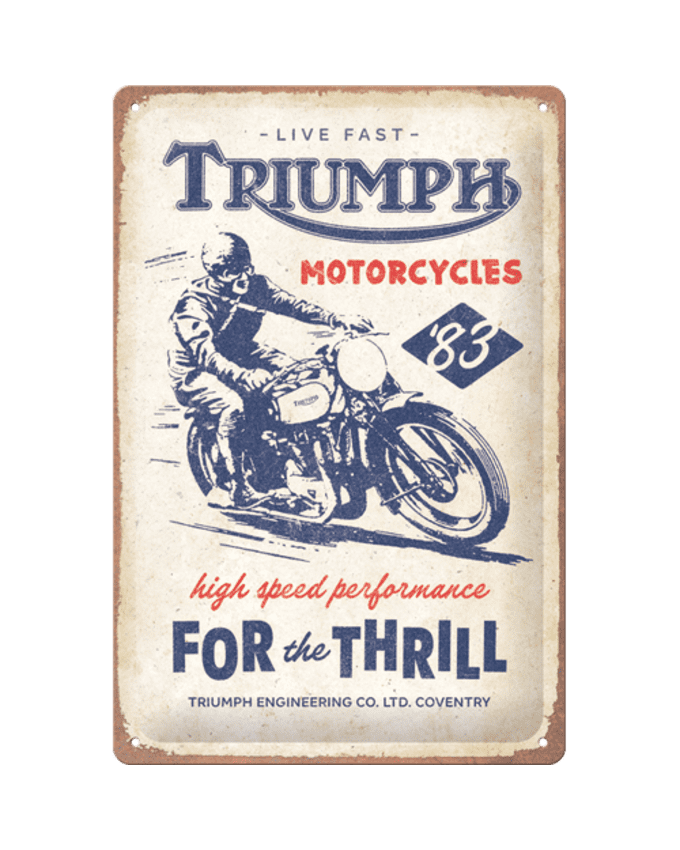Triumph 'For the Thrill' Tin Sign